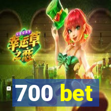 700 bet